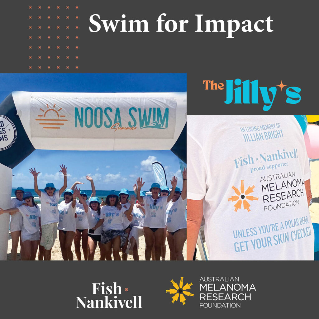 Swim with the Jillys | Saturday 22 February 2025 | Join us in Noosa for the SUmmer Swim in support of the AMRF | Fish Nankivell partnering with the Australian Melanoma Research Foundation